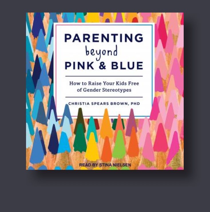 50% OFF Parenting Beyond Pink & Blue: How to Raise Your Kids Free of Gender Stereotypes