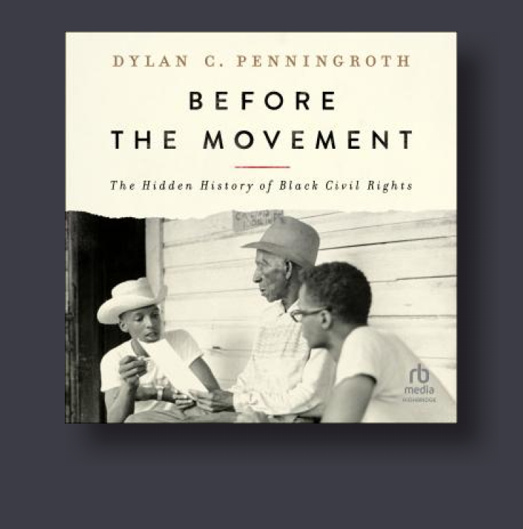 Before the Movement: The Hidden History of Black Civil Rights