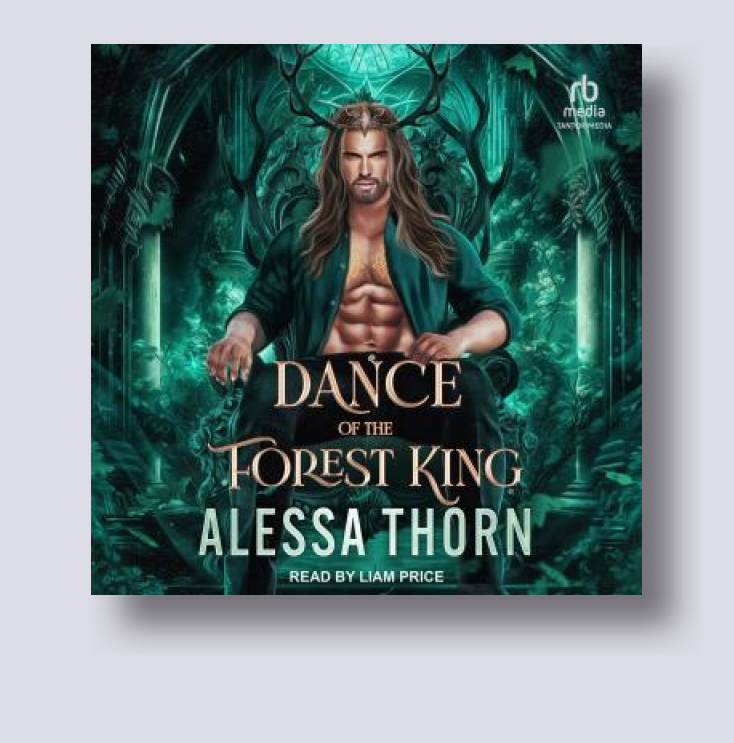 Dance of the Forest King: The Lost Fae Kings book 1